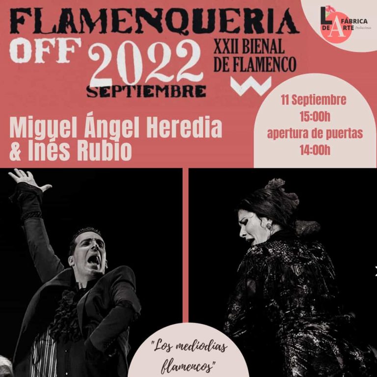 Inés Rubio y Miguel Ángel Heredia abren los Mediodías Flamencos en Flamenquería Sevilla￼