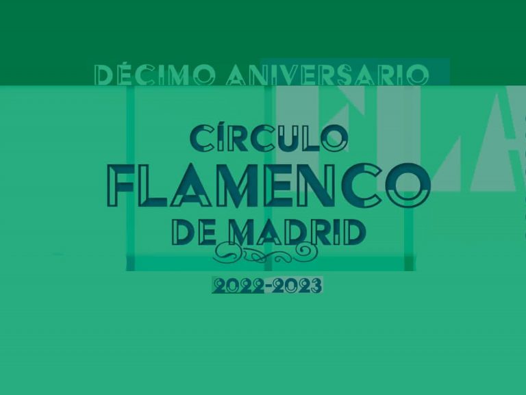 El Círculo Flamenco de Madrid presenta su programación